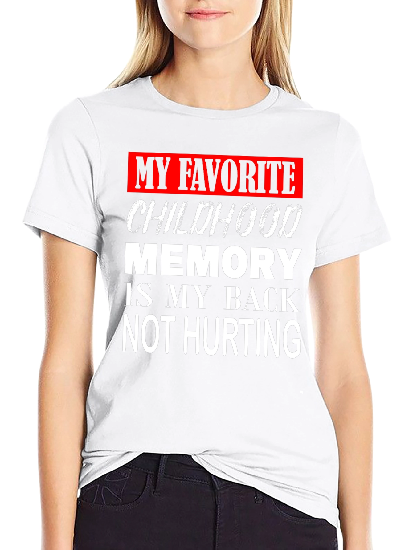 Funny Back Pain Childhood Memory Graphic T-Shirt