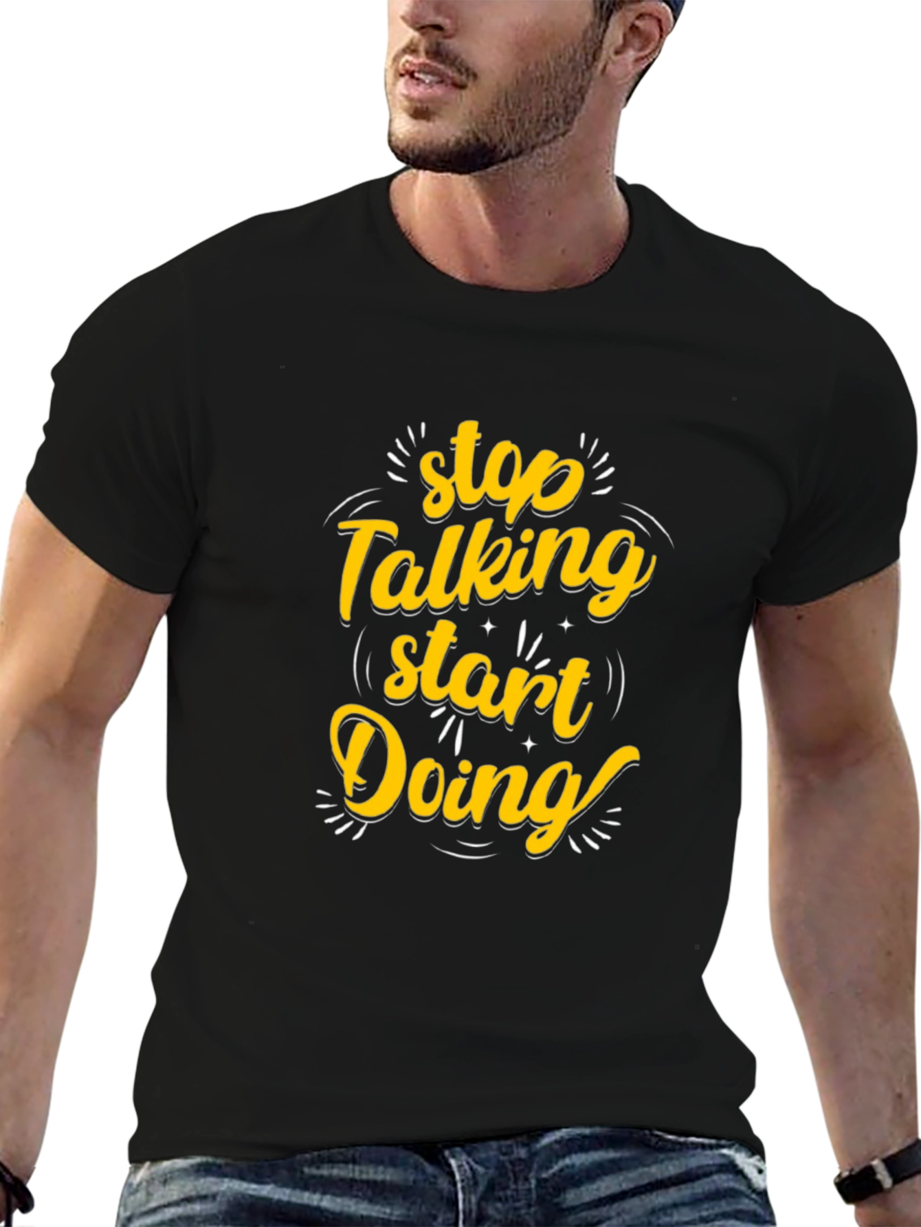Stop Talking Start Doing Graphic Tee