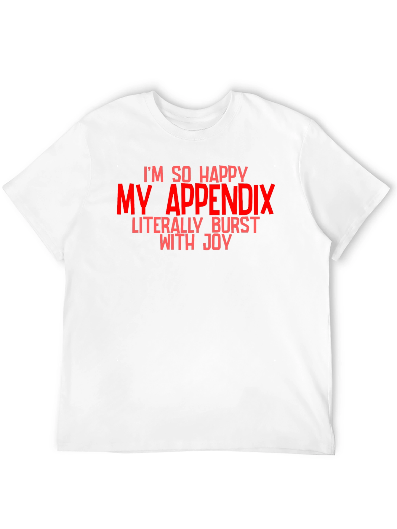 Funny Appendix Burst T-Shirt