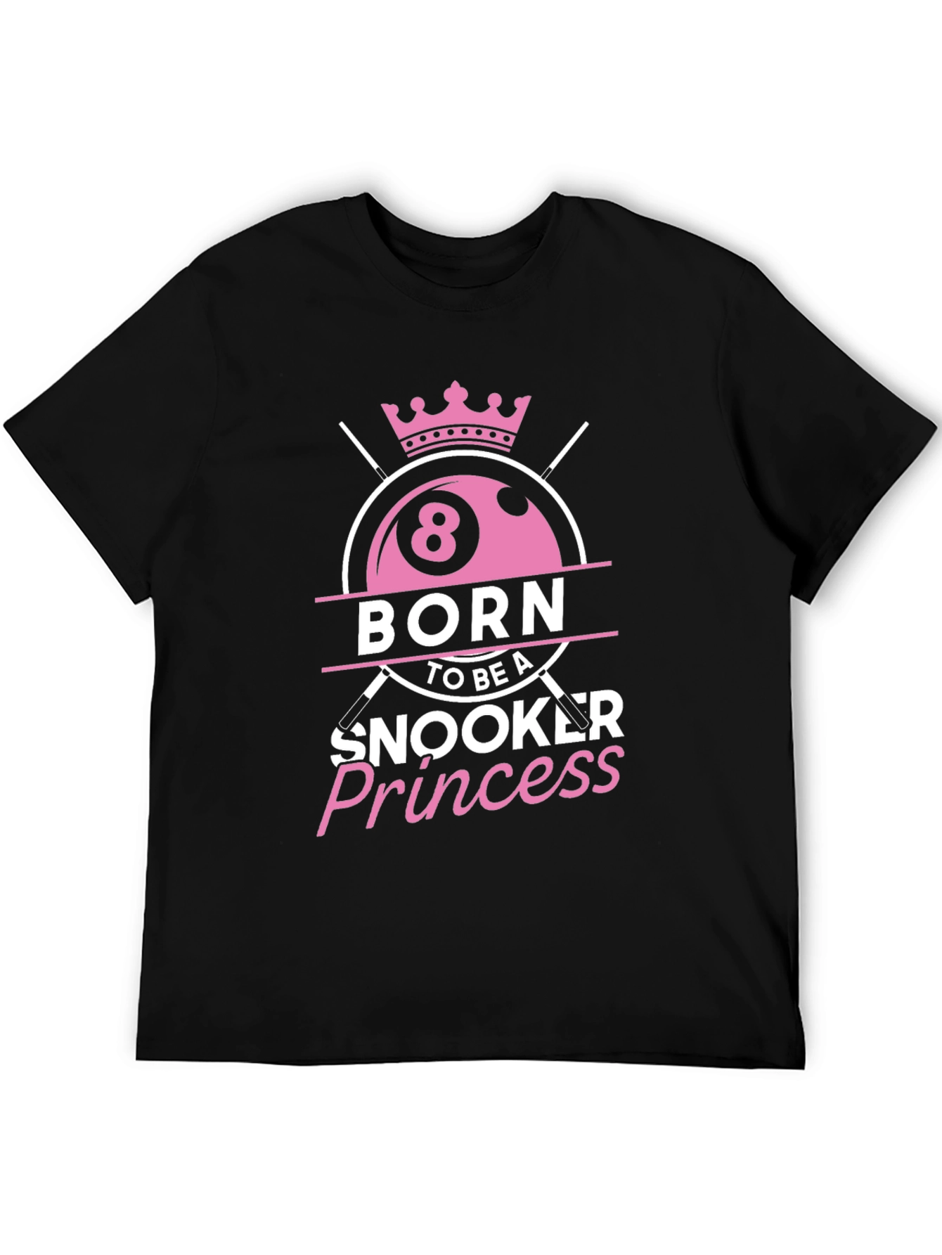 Born Snooker Princess Tee - Billiards Lover T-Shirt