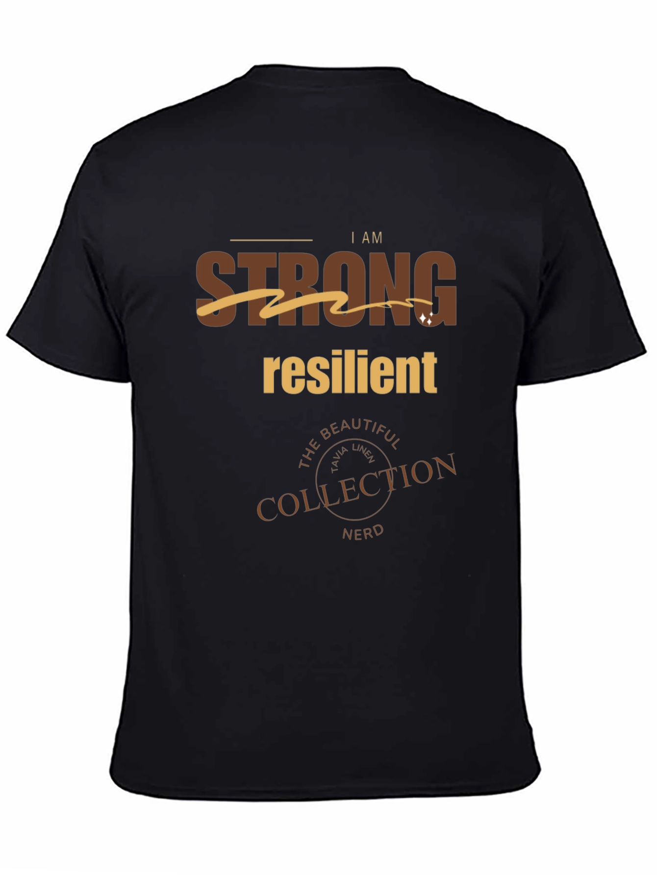 I Am Strong Resilient Graphic Tee