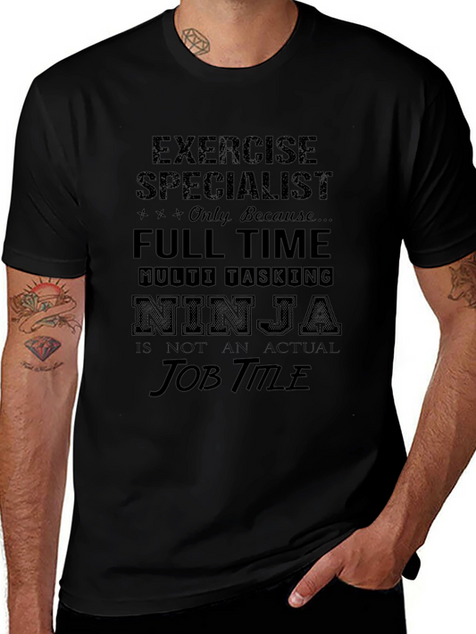 Exercise Specialist Ninja T-Shirt