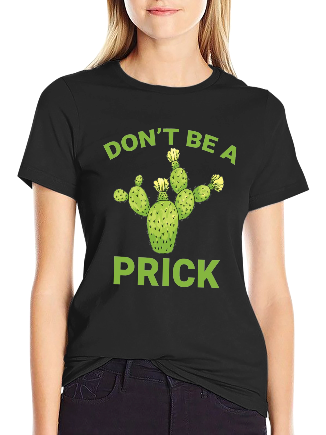 Dont Be A Prick Cactus T-Shirt