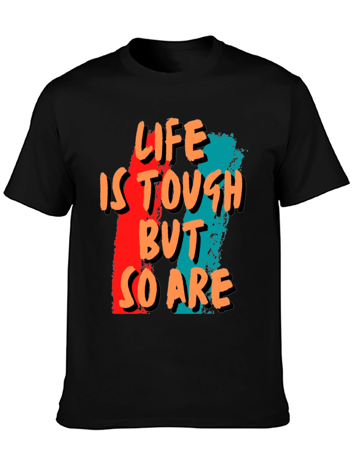 Life is Tough T-Shirt - Graphic Tee