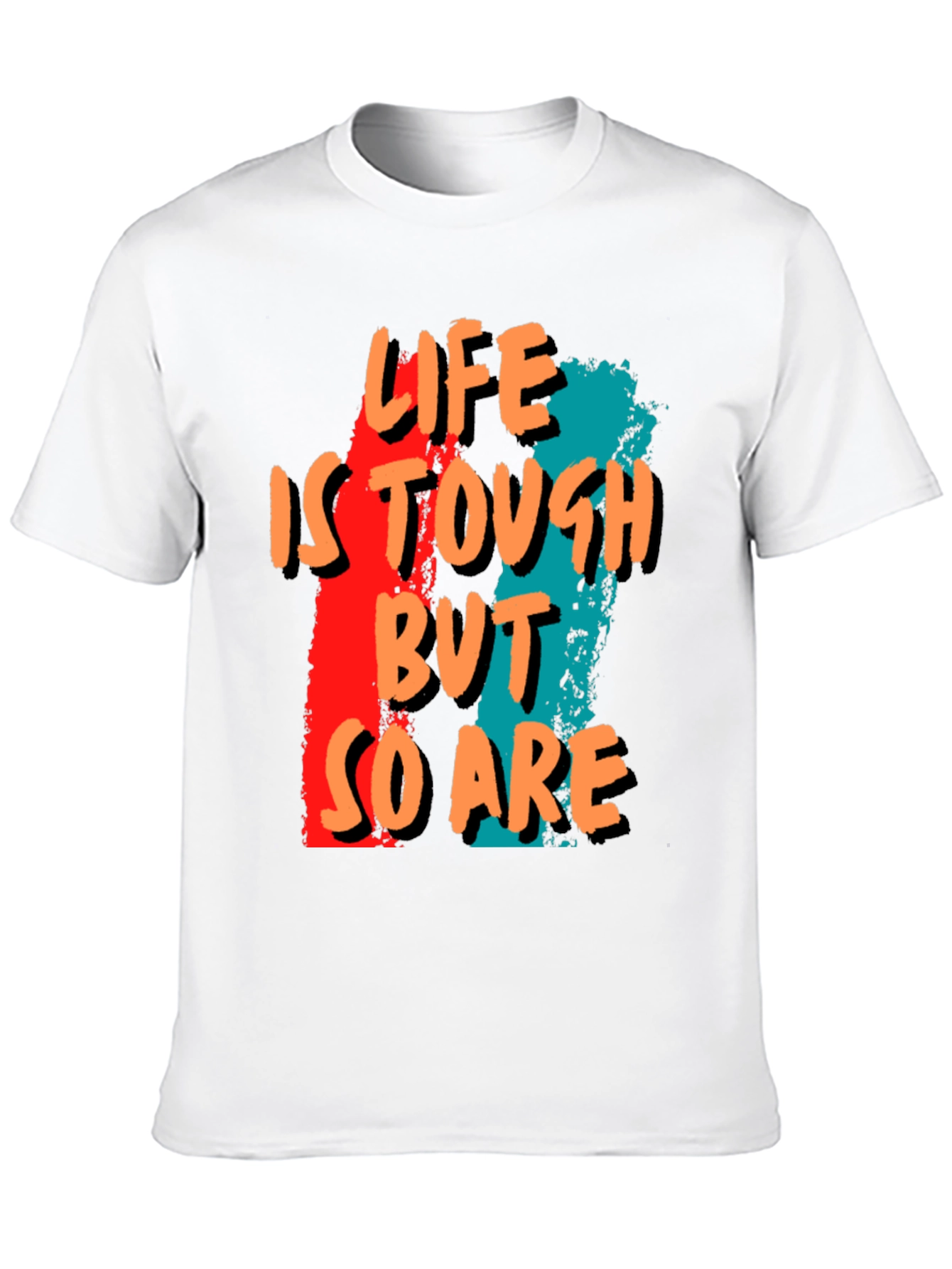 Life is Tough T-Shirt - Graphic Tee