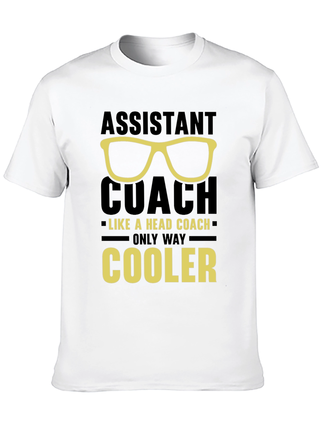 Assistant Coach T-Shirt - Only Way Cooler!