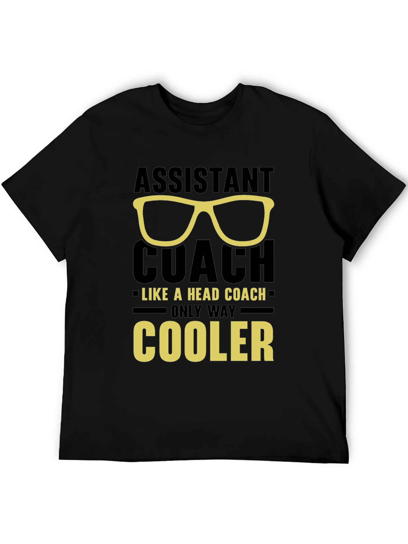Assistant Coach T-Shirt - Only Way Cooler!