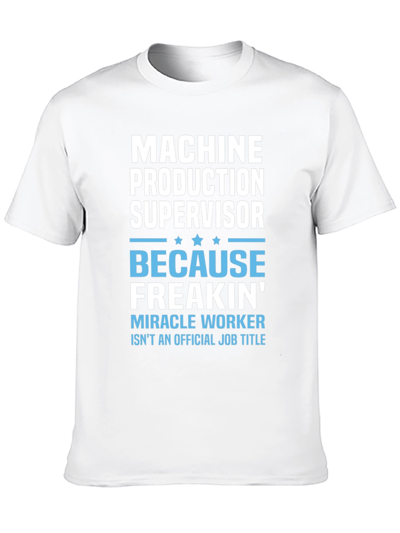 Machine Production Supervisor Funny Job Title T-Shirt