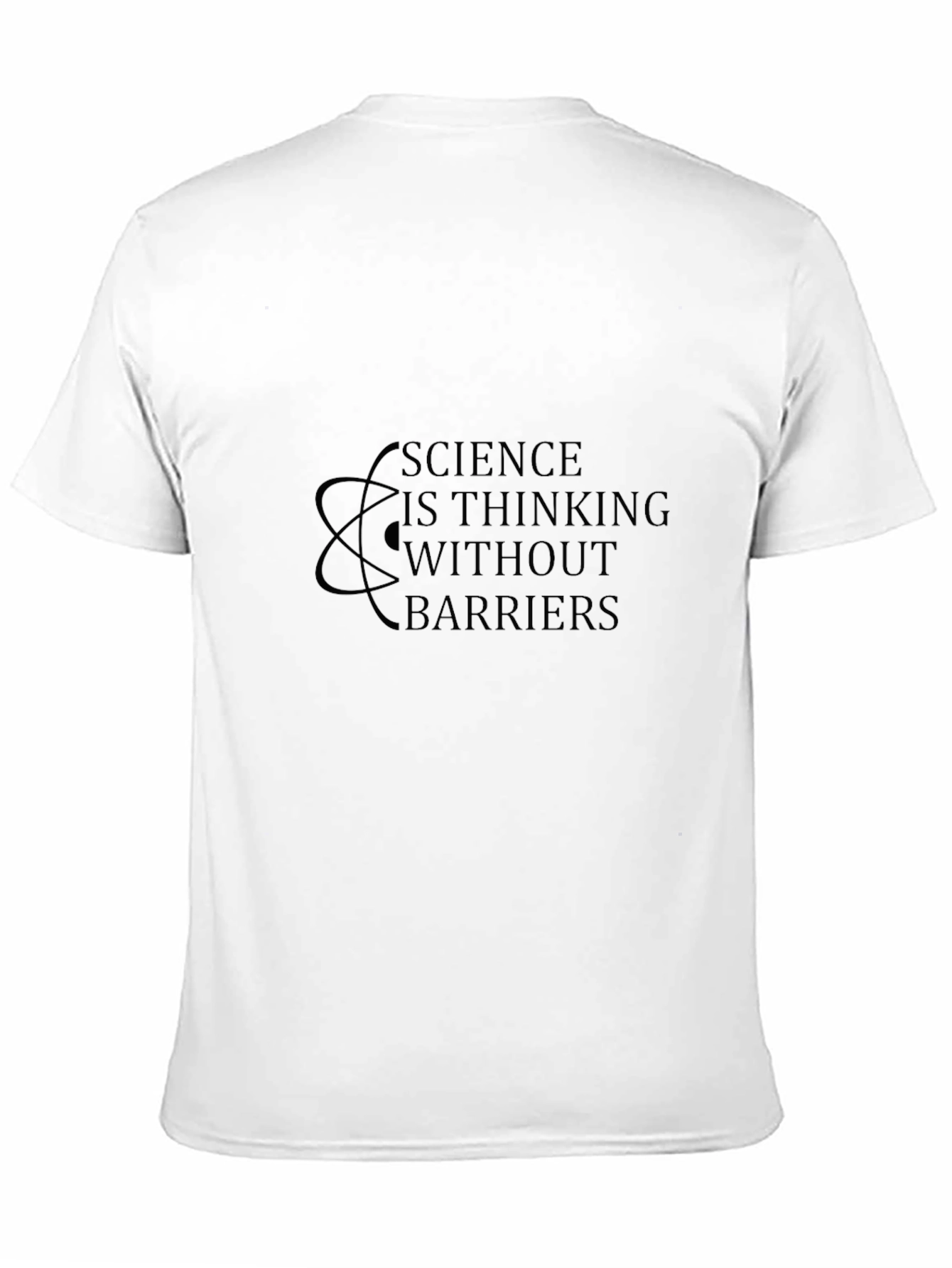 Science is Thinking Without Barriers T-Shirt