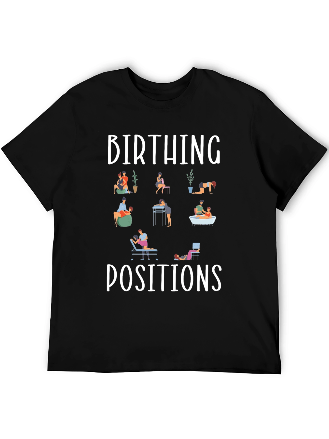 Birthing Positions Graphic Tee