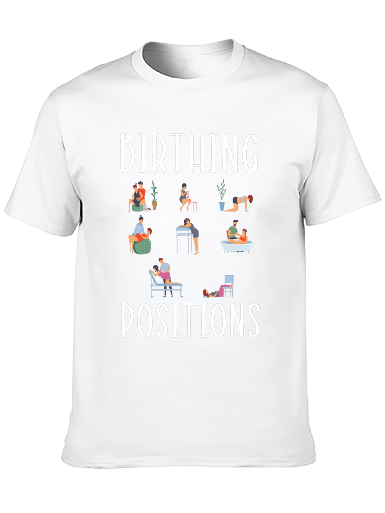 Birthing Positions Graphic Tee