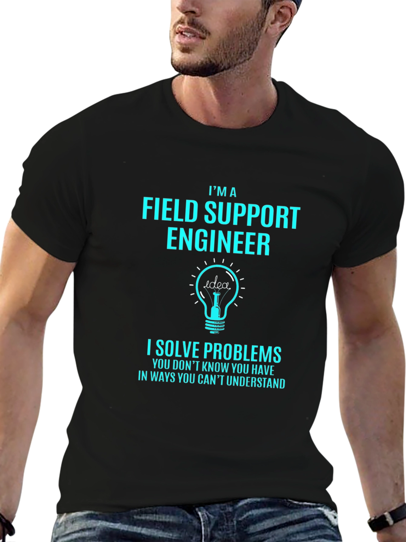 Field Support Engineer T-Shirt - I Solve Problems