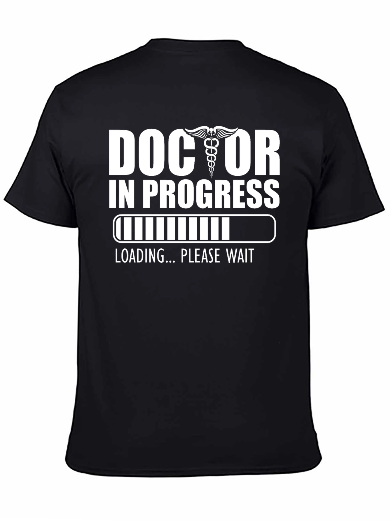 Doctor in Progress Loading Funny T-Shirt