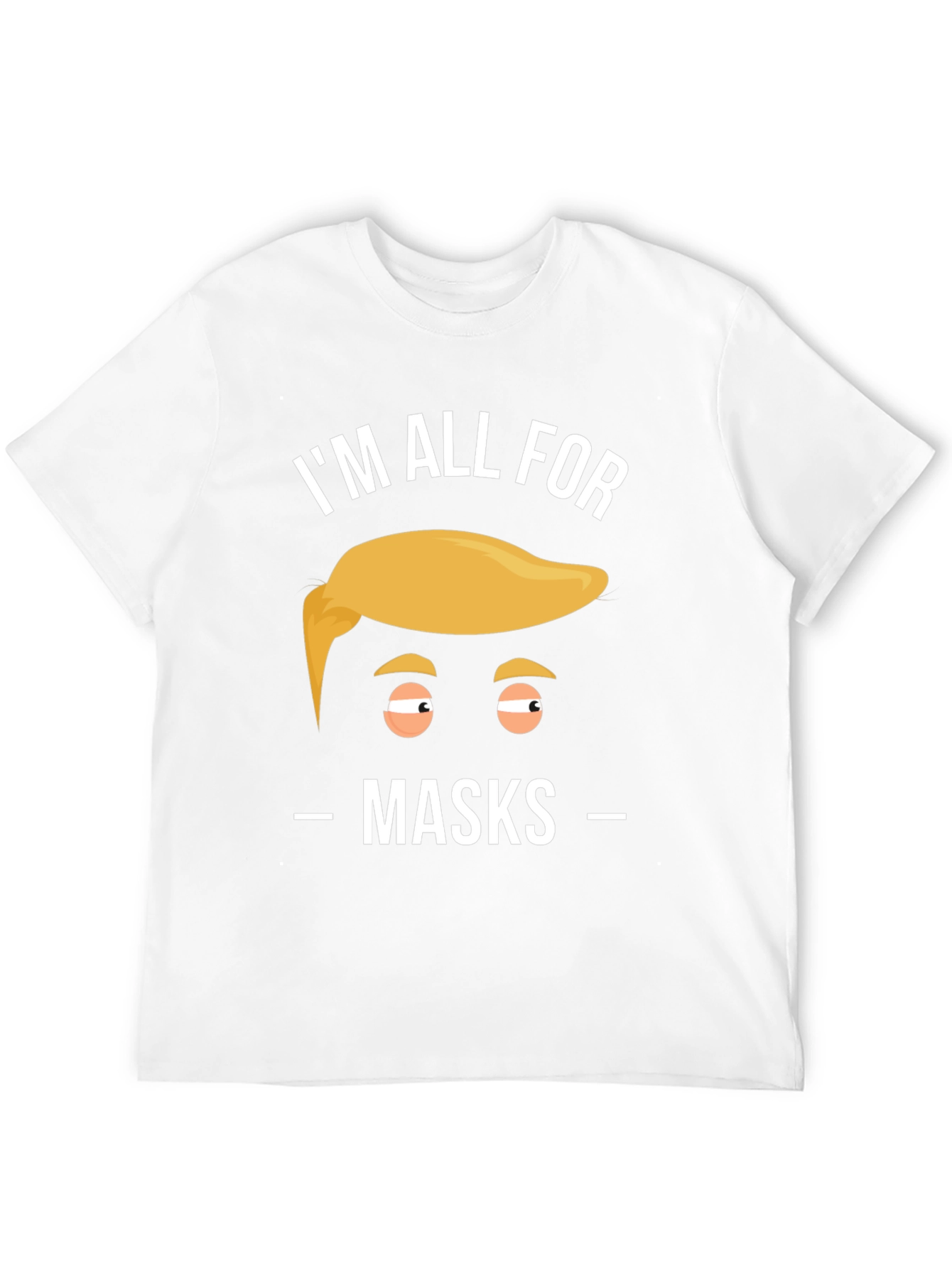 Im All For Masks Graphic Tee