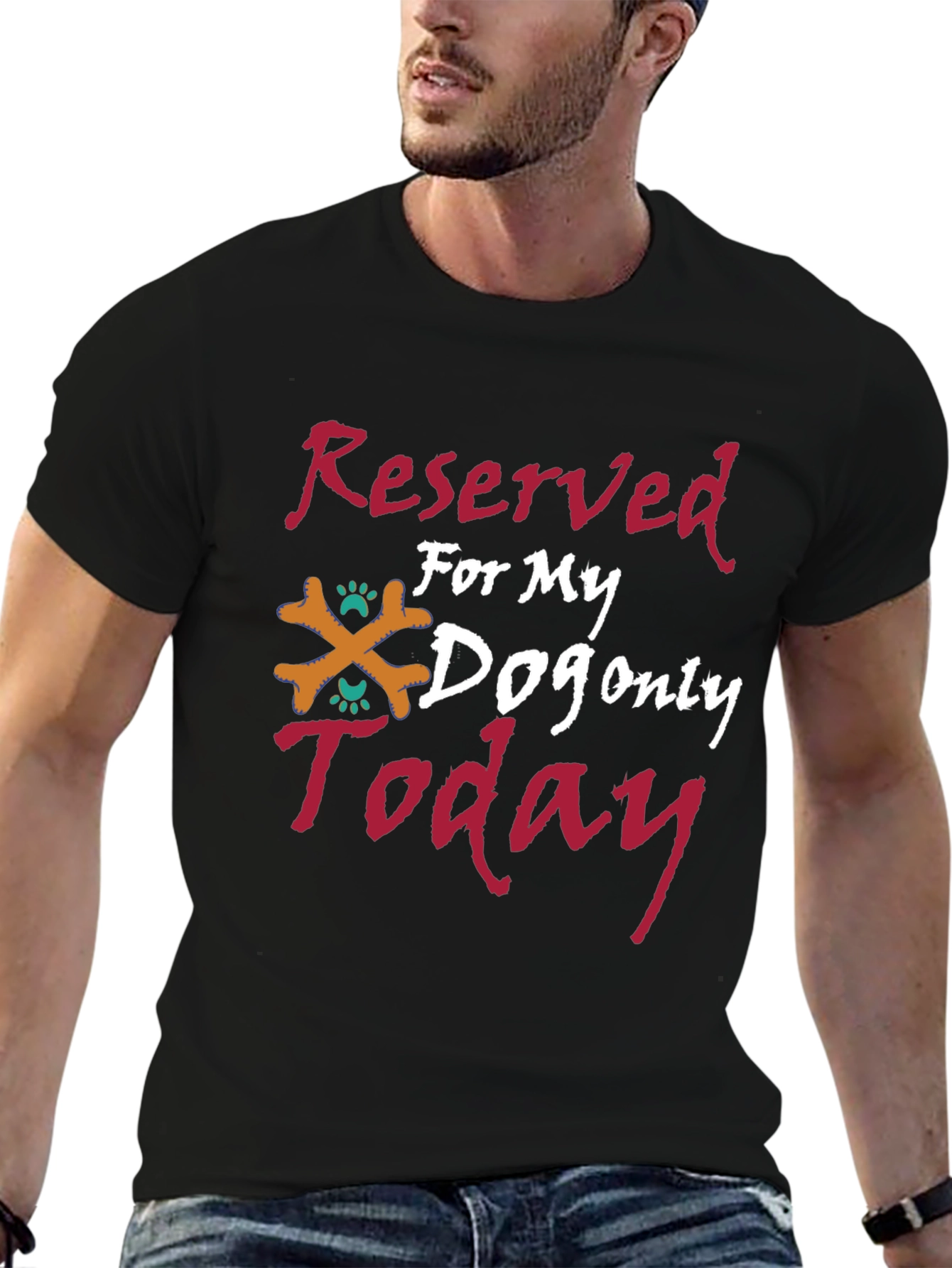 Reserved for My Dog T-Shirt