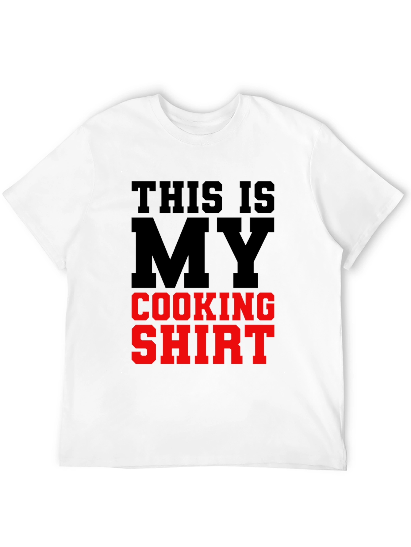 This is My Cooking Shirt - Novelty T-Shirt