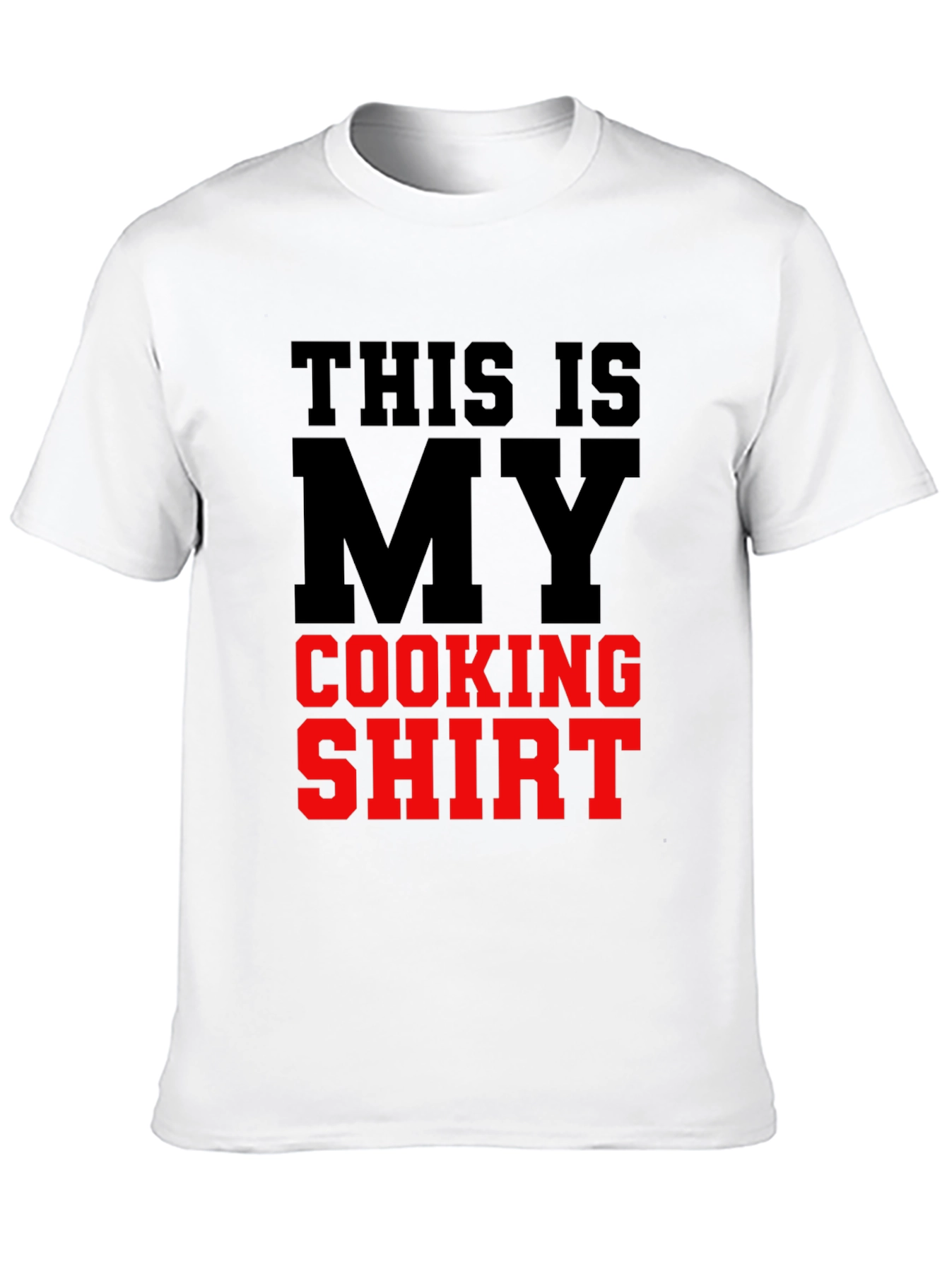 This is My Cooking Shirt - Novelty T-Shirt