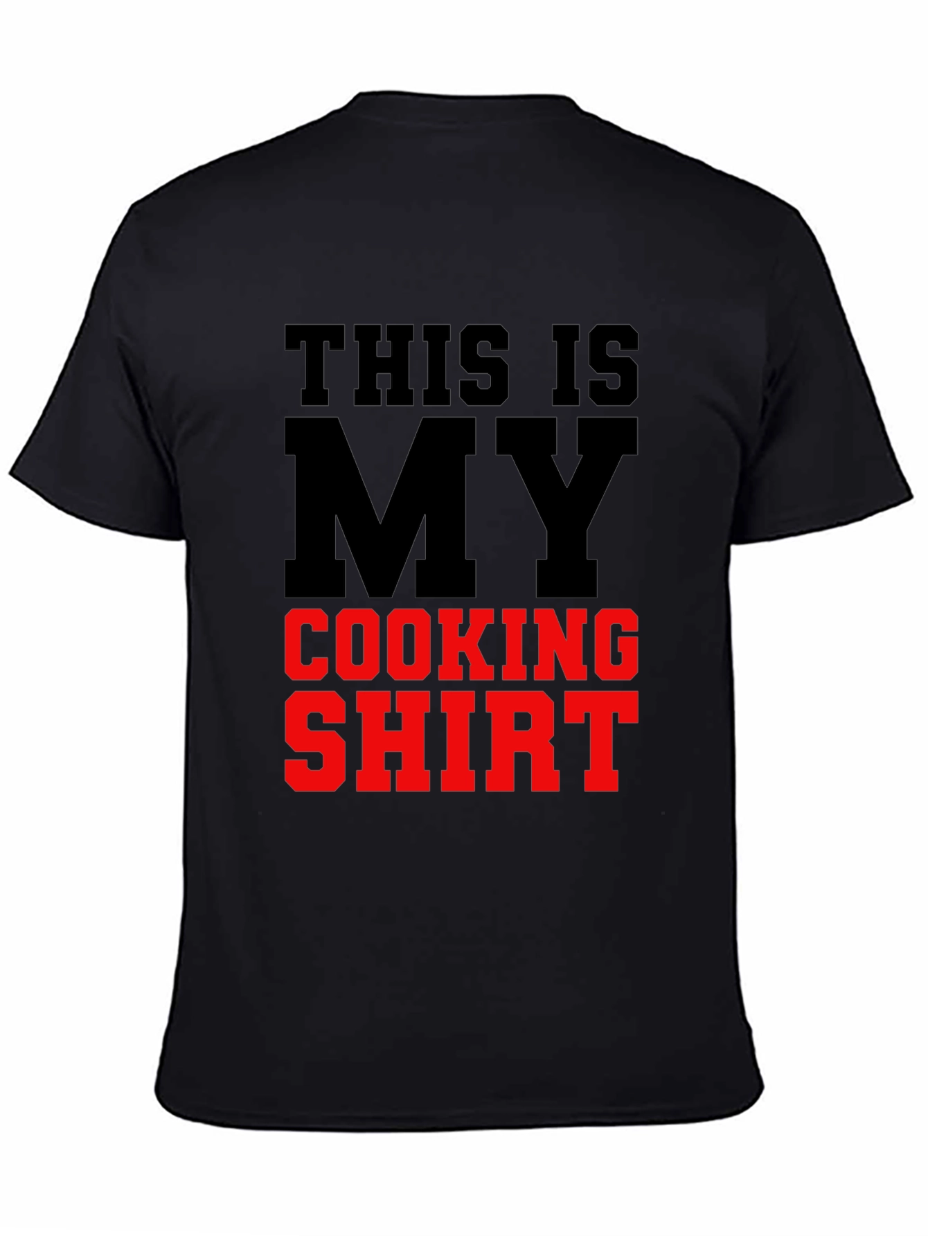 This is My Cooking Shirt - Novelty T-Shirt