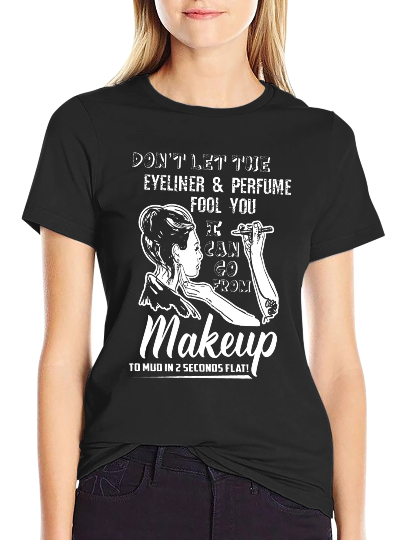 Makeup Humor T-Shirt: Eyeliner & Perfume