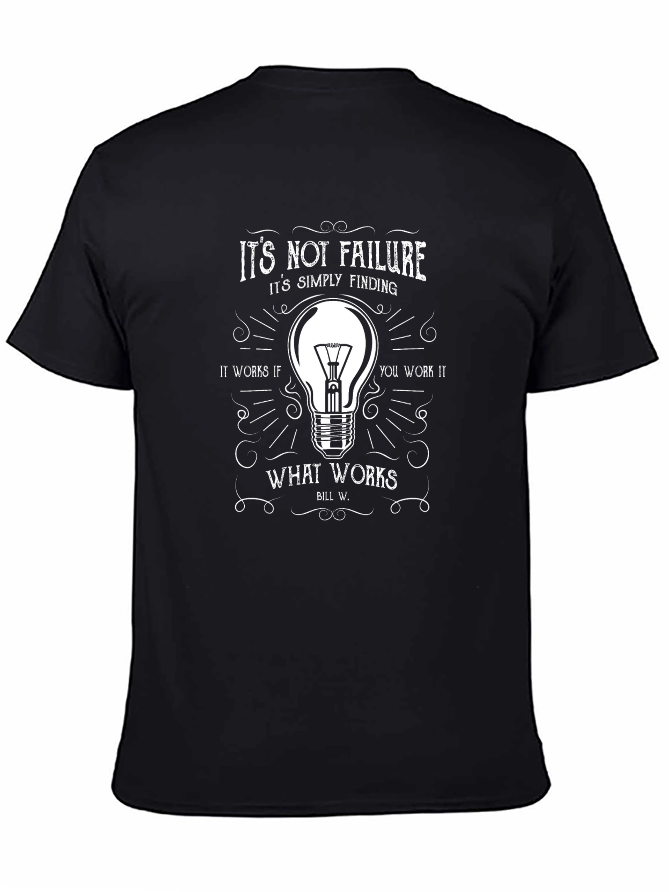 Its Not Failure T-Shirt - Mens Graphic Tee