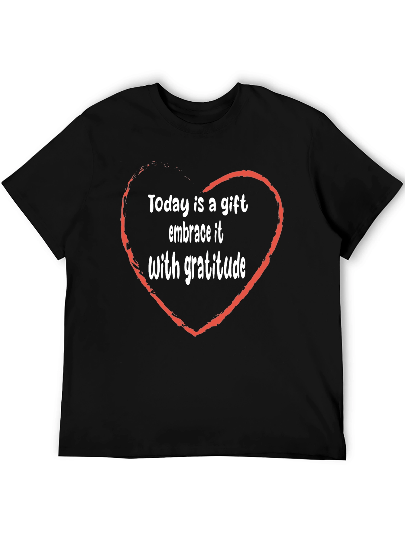 Gratitude T-Shirt - Gift of Today Heart Design
