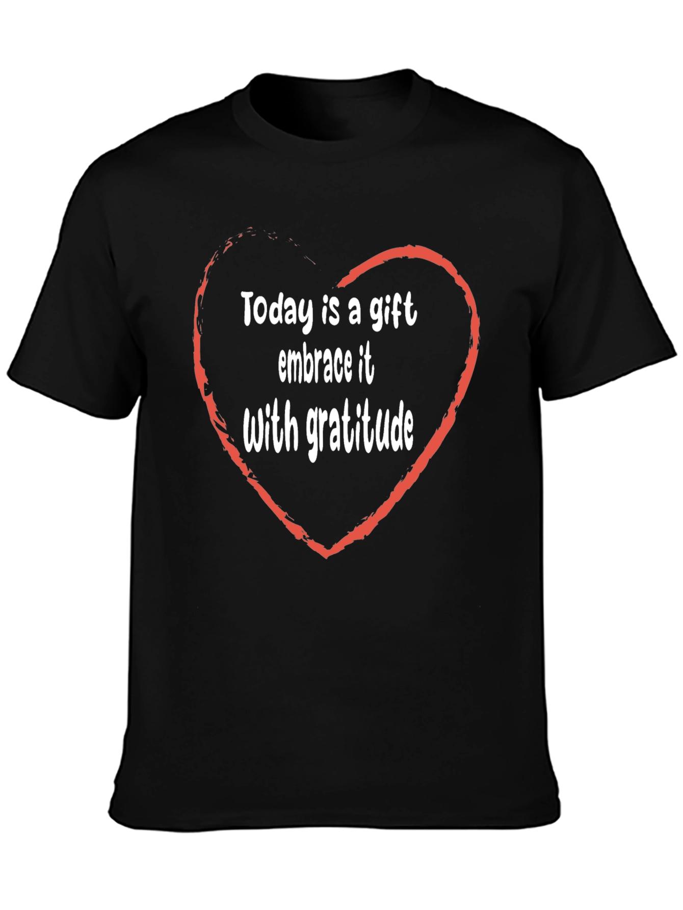 Gratitude T-Shirt - Gift of Today Heart Design