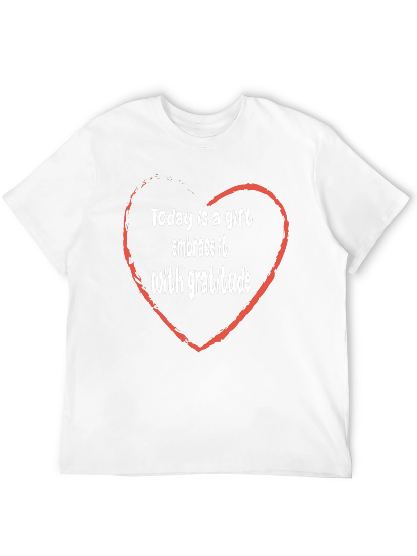 Gratitude T-Shirt - Gift of Today Heart Design