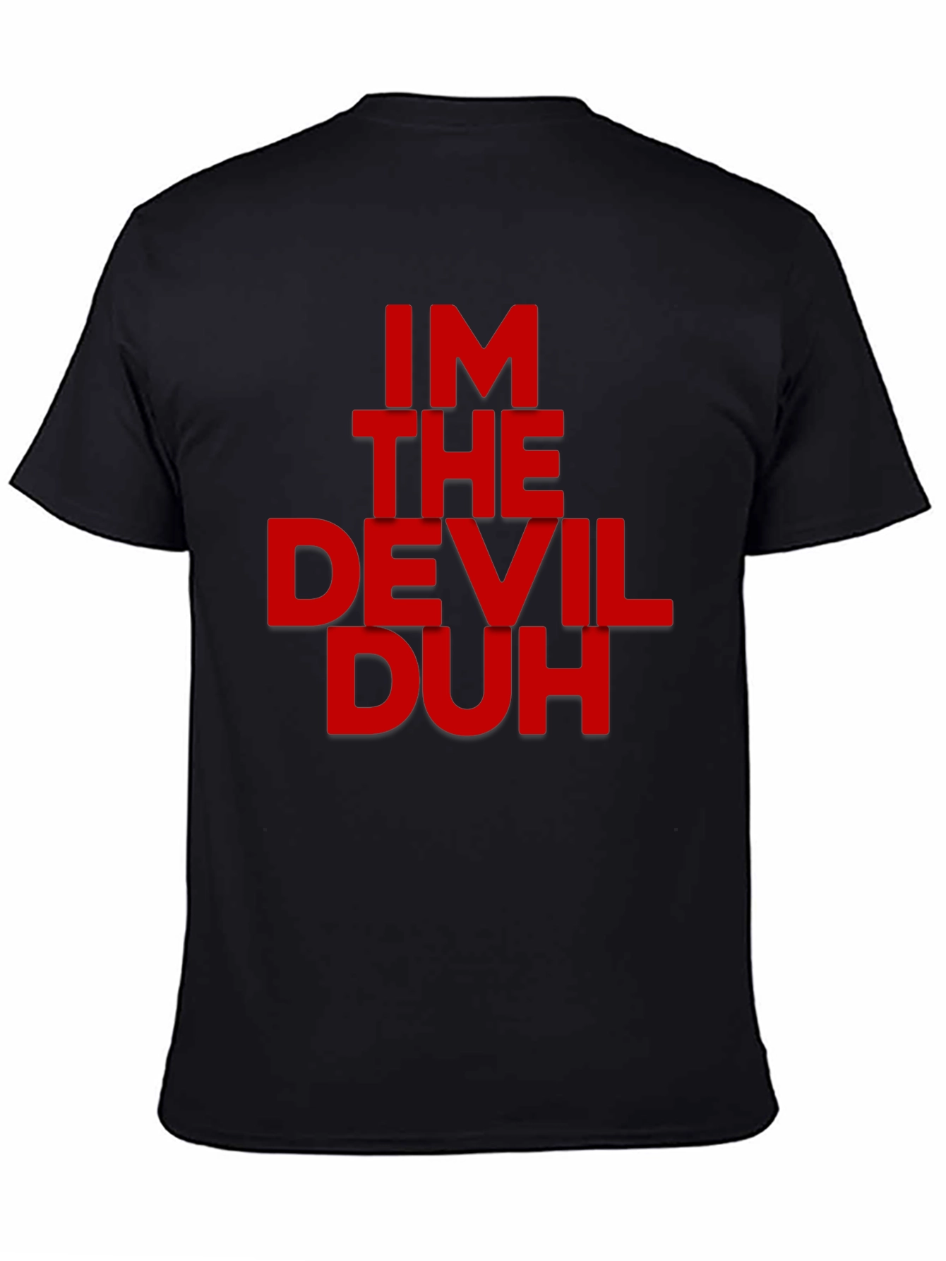 Im The Devil Duh Graphic Tee
