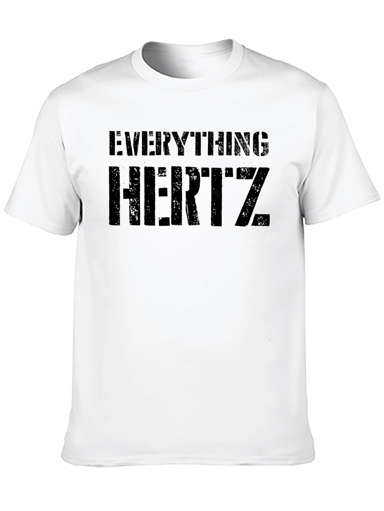 Everything Hertz T-Shirt - Black Graphic Tee