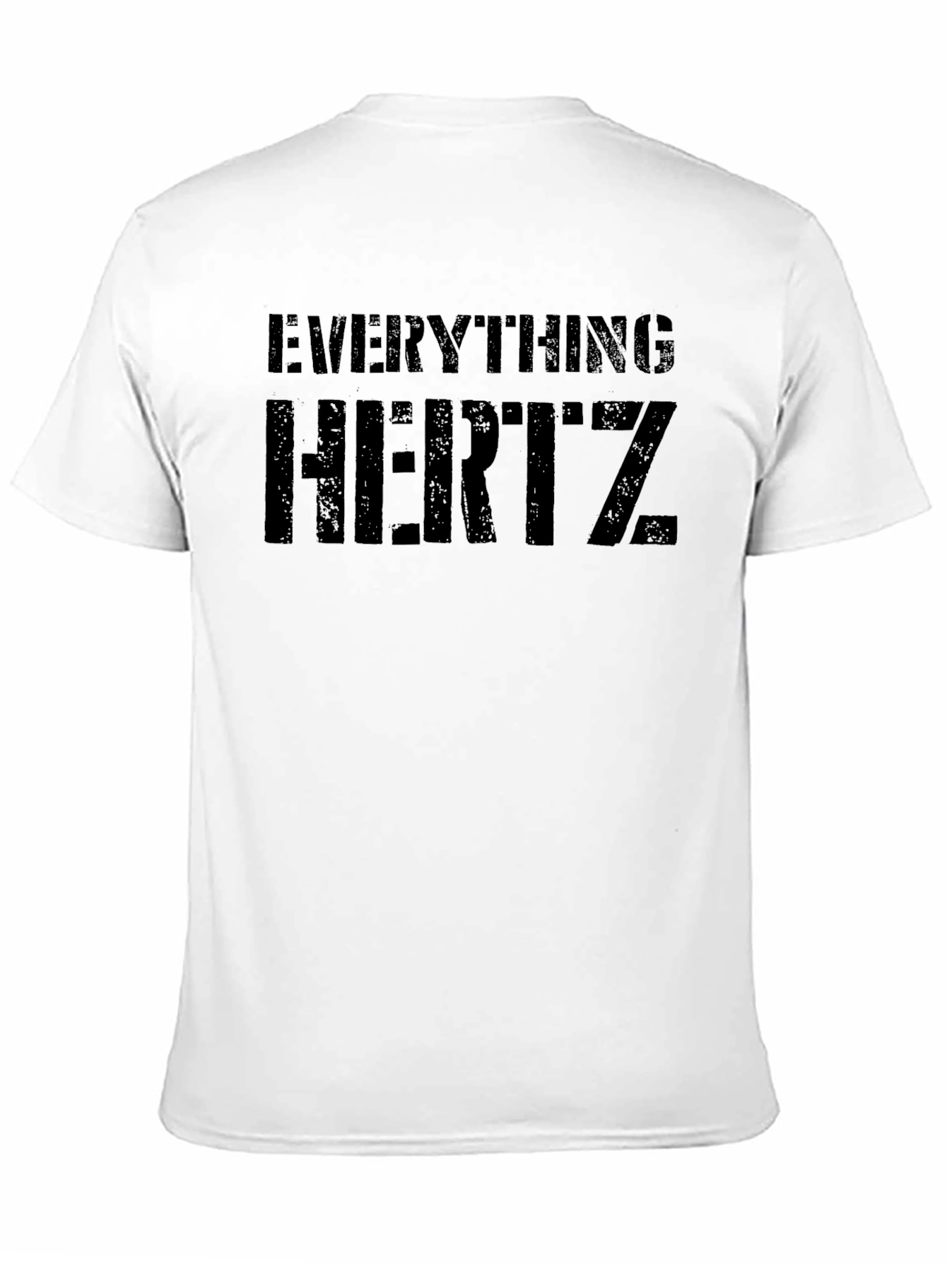 Everything Hertz T-Shirt - Black Graphic Tee