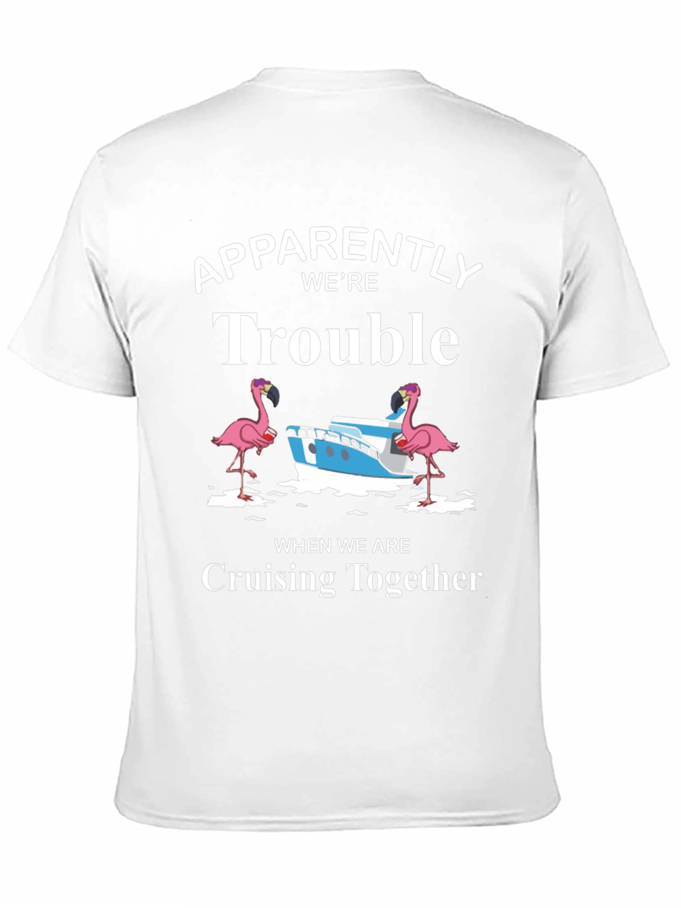 Trouble Cruising T-Shirt