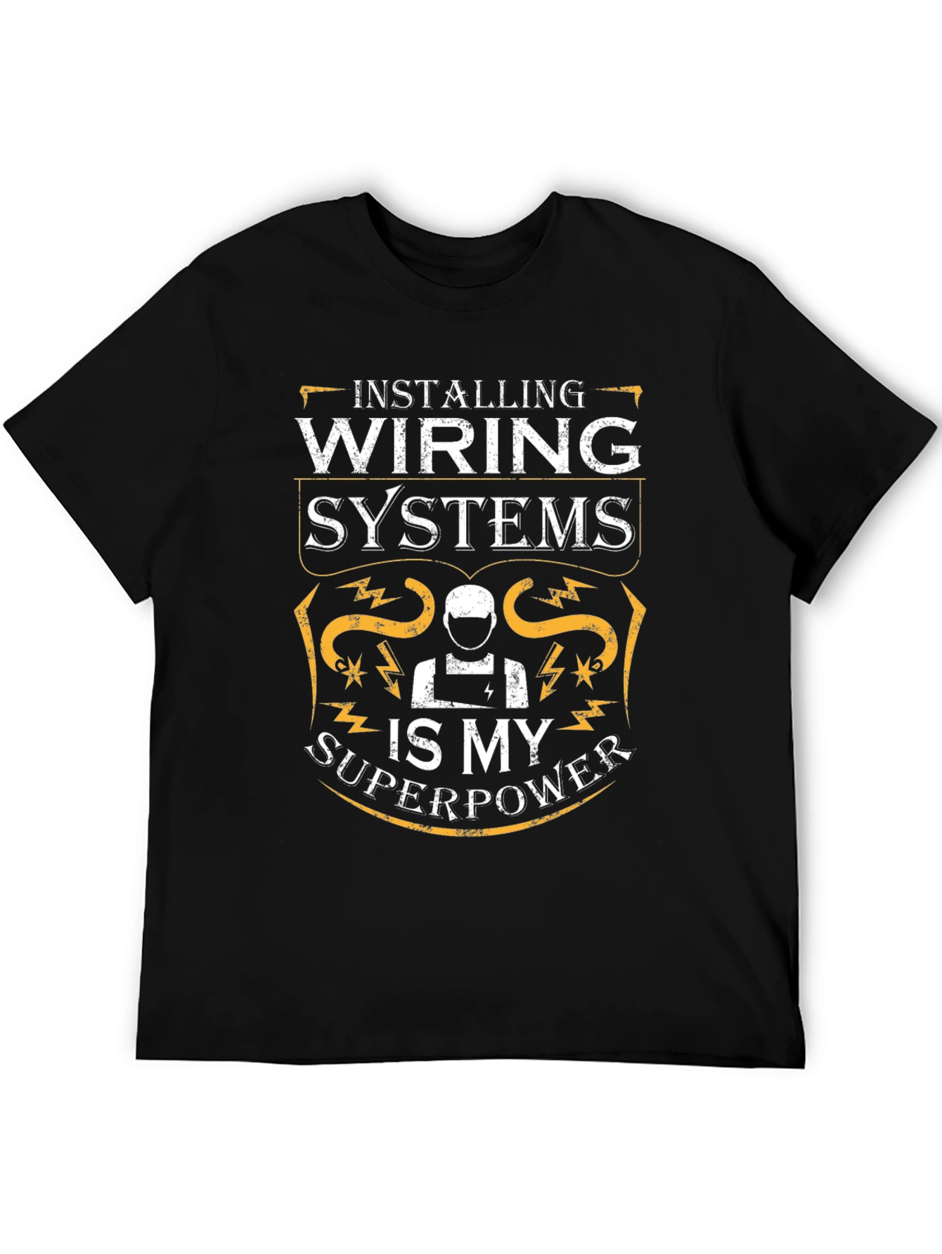 Installing Wiring Systems Superpower T-Shirt