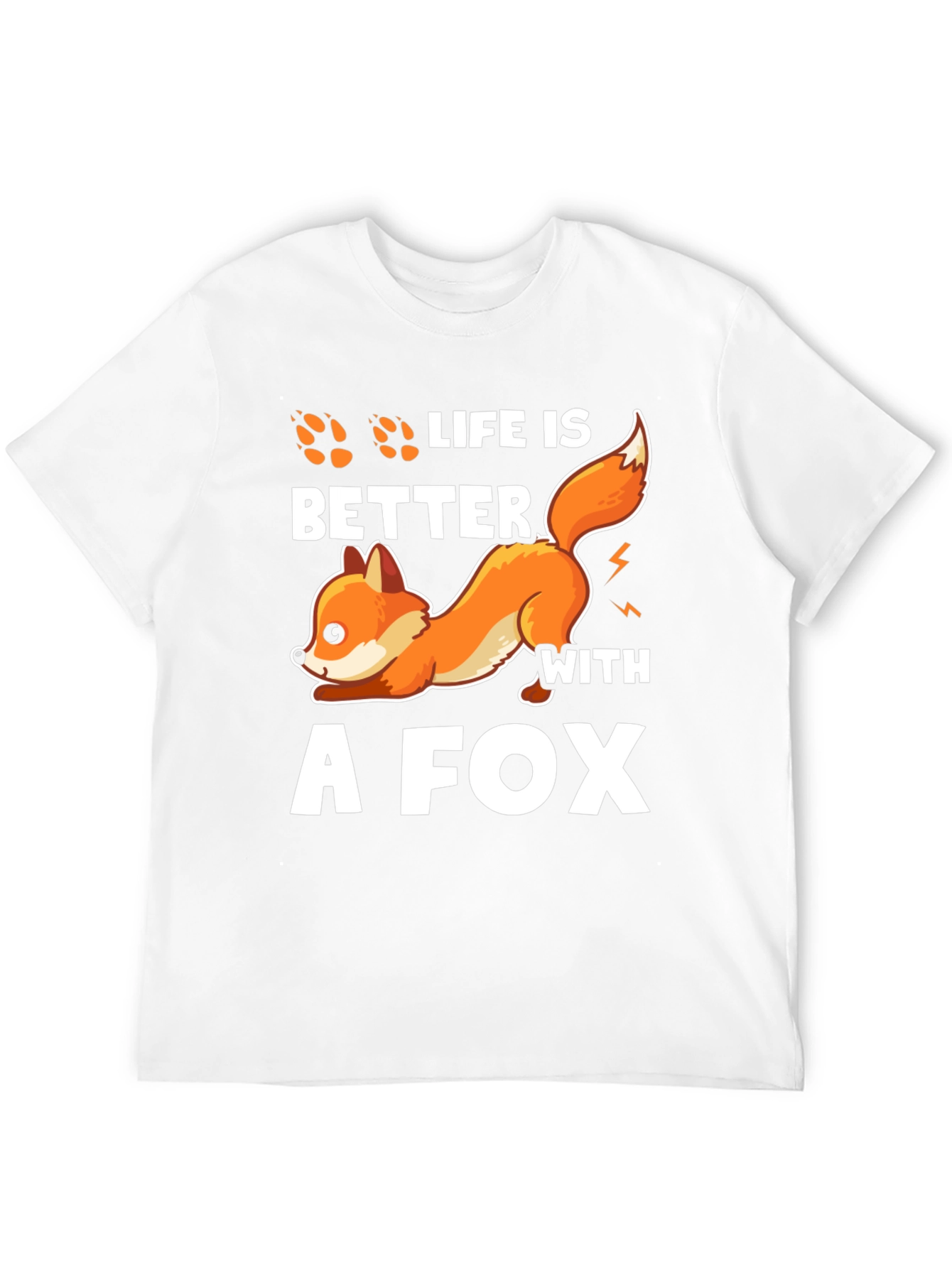 Life is Better with a Fox T-Shirt