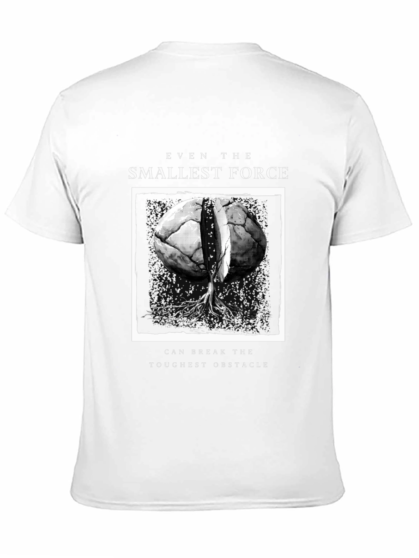 Smallest Force Tee - Break Through Obstacles