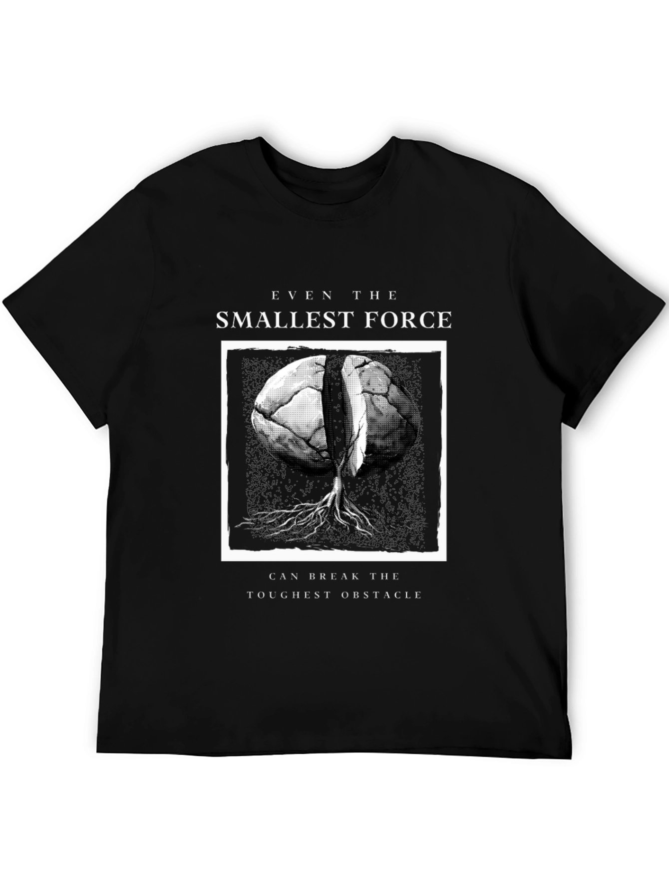 Smallest Force Tee - Break Through Obstacles