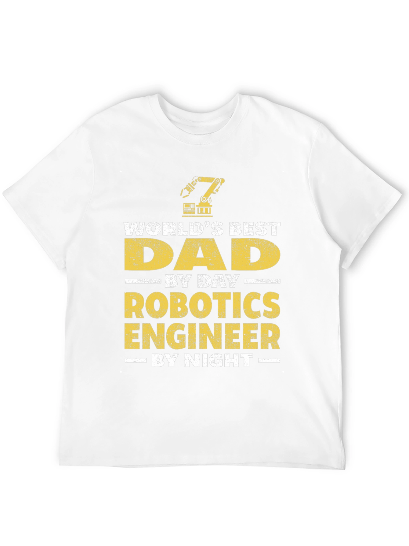 Robotics Engineer Dad T-Shirt - Best Dad Gift