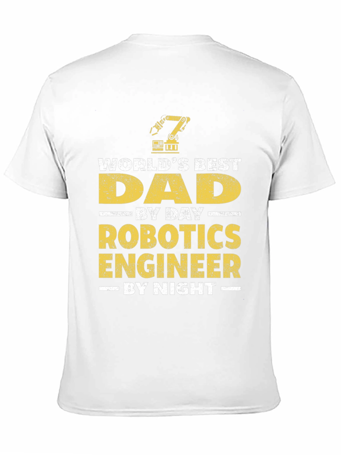 Robotics Engineer Dad T-Shirt - Best Dad Gift