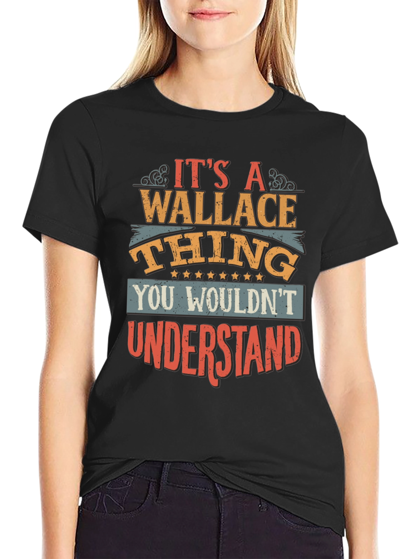 Its a Wallace Thing T-Shirt