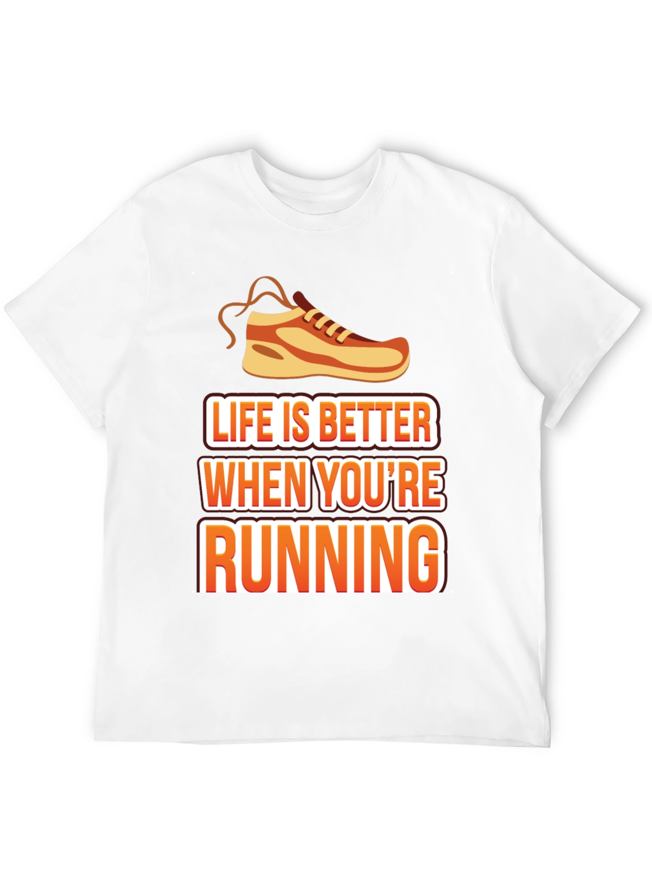 Life is Better When Youre Running T-Shirt