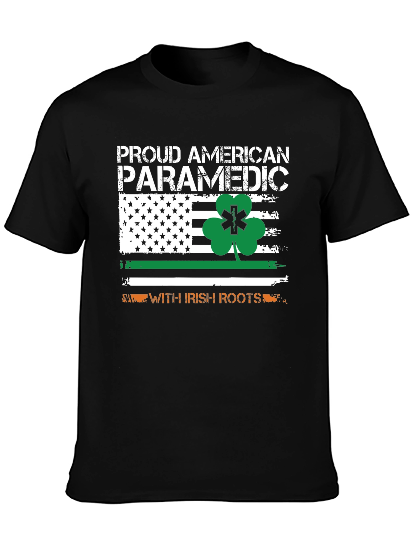 Proud American Paramedic with Irish Roots T-Shirt