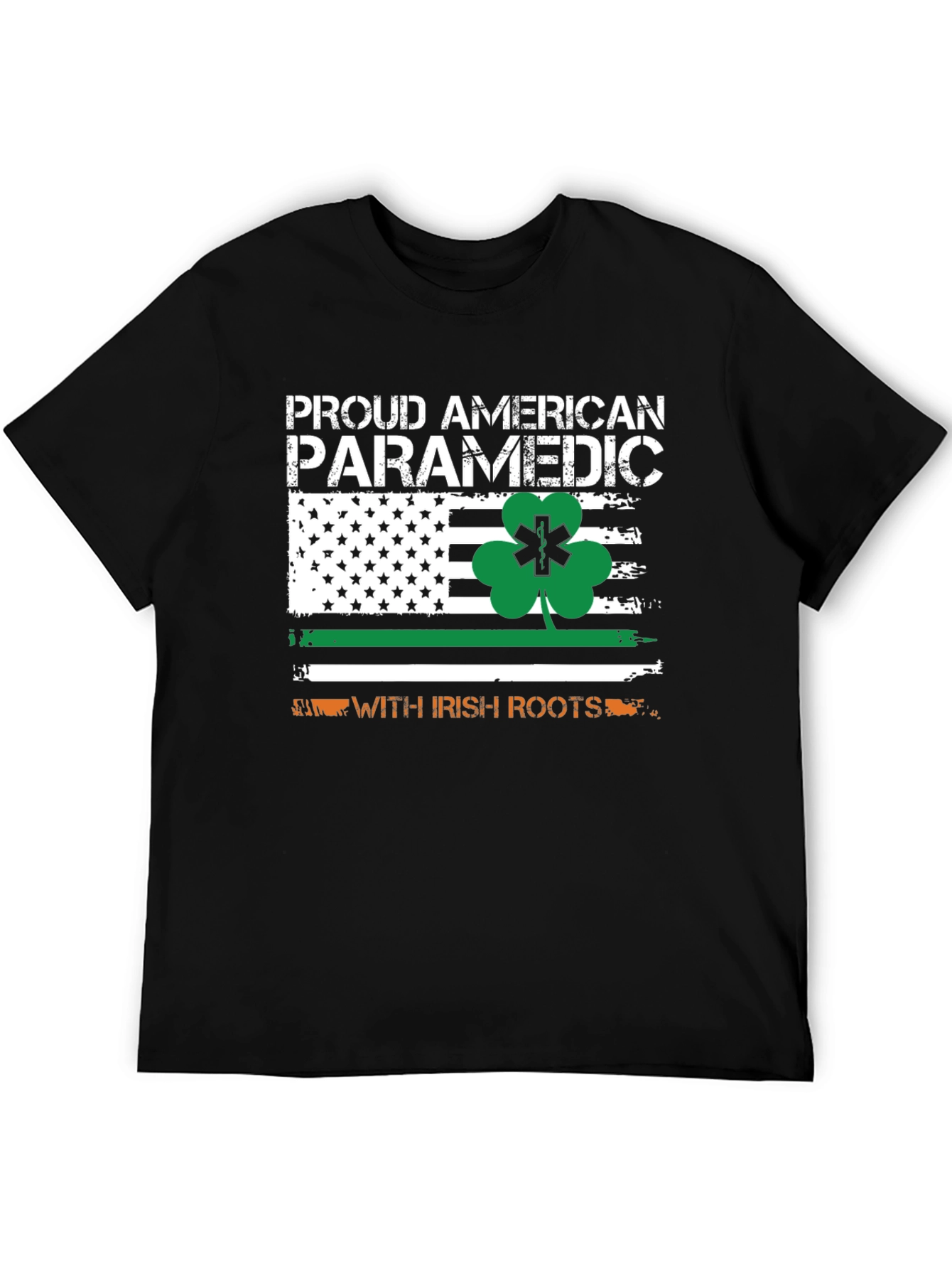 Proud American Paramedic with Irish Roots T-Shirt