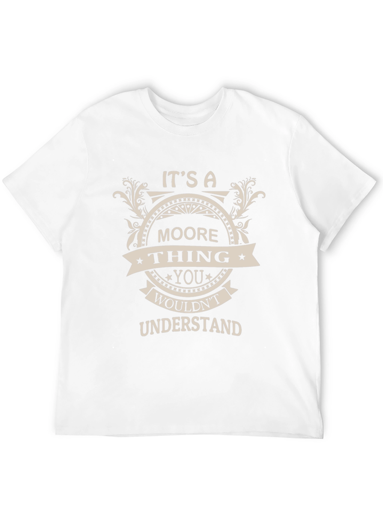 Its a Moore Thing - Graphic T-Shirt