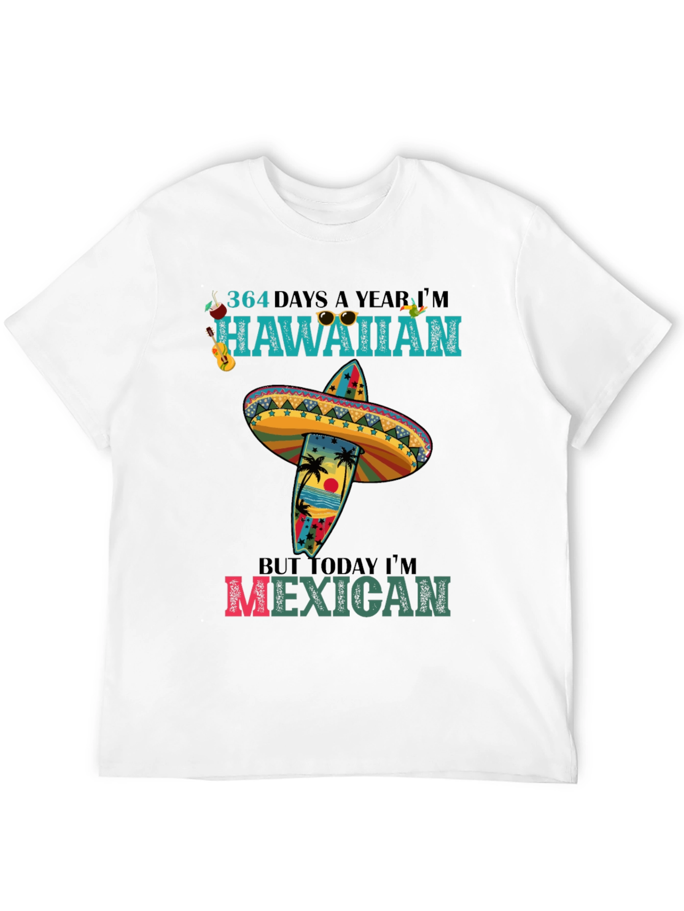 Hawaiian Sombrero T-Shirt - Mexicali Vibes