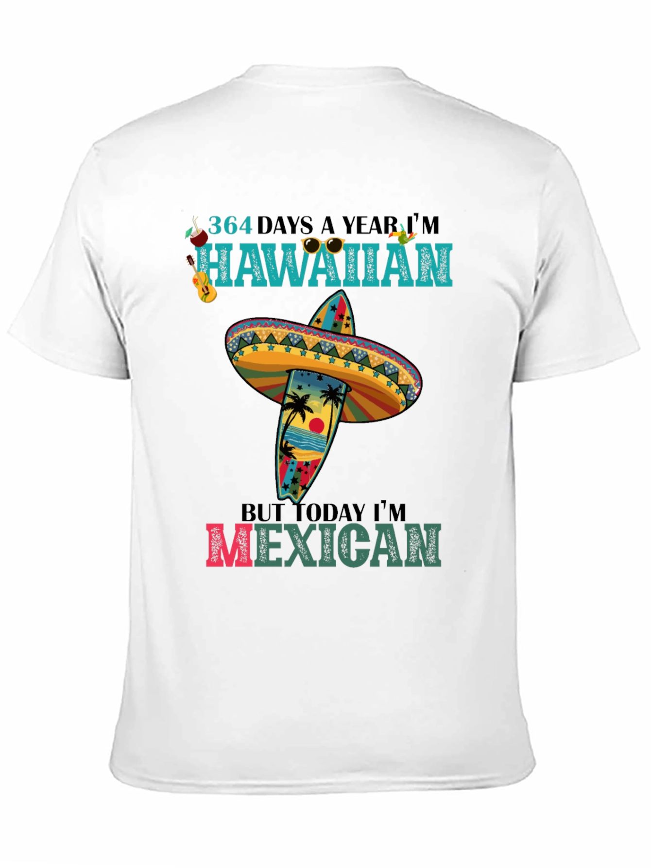Hawaiian Sombrero T-Shirt - Mexicali Vibes
