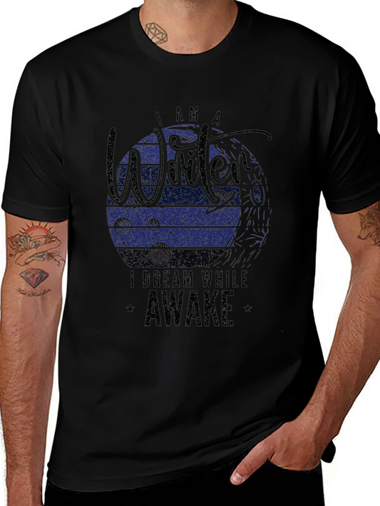 Writer T-Shirt - Dream While Awake