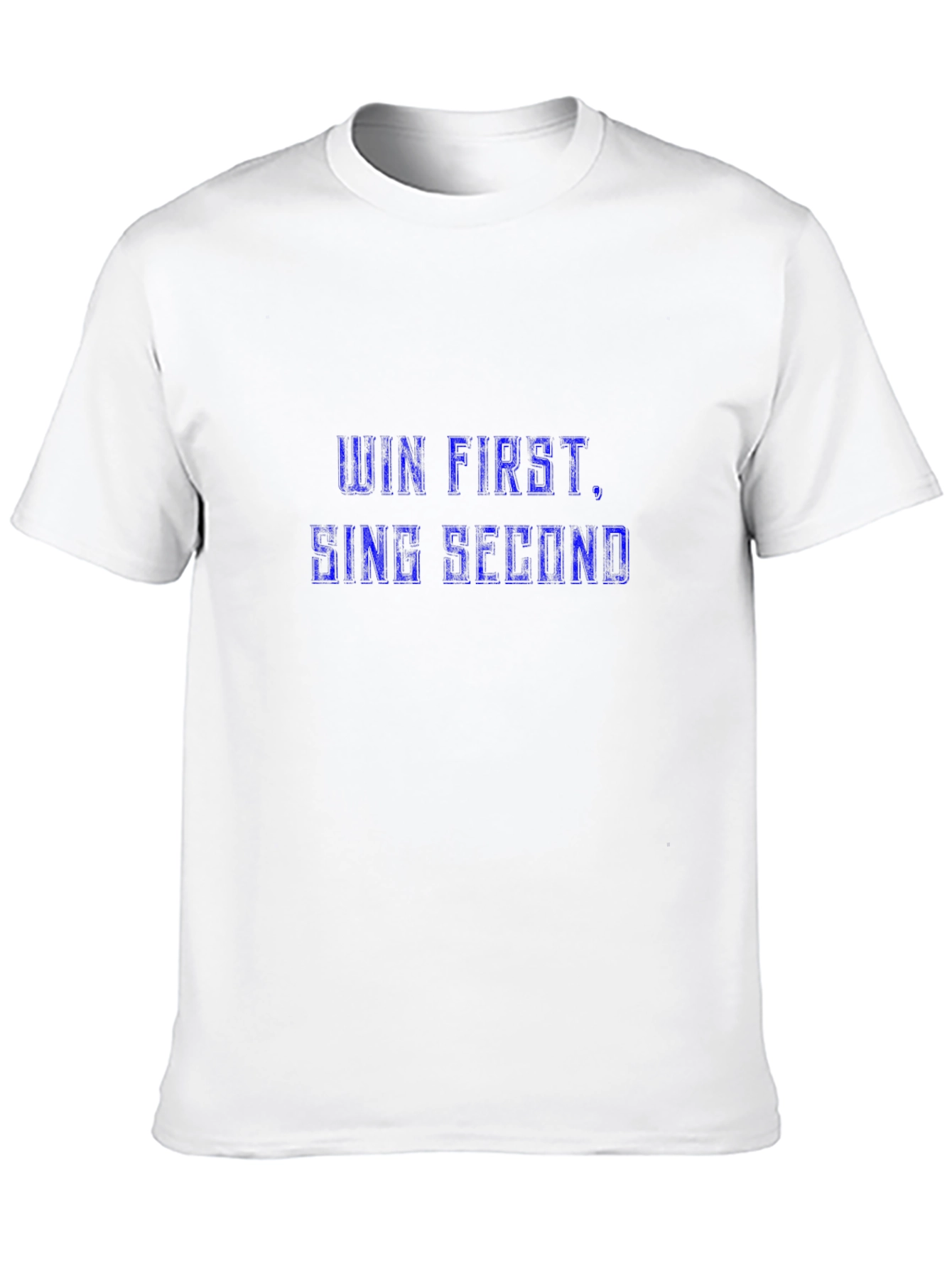 Win First Sing Second Mens Black T-Shirt
