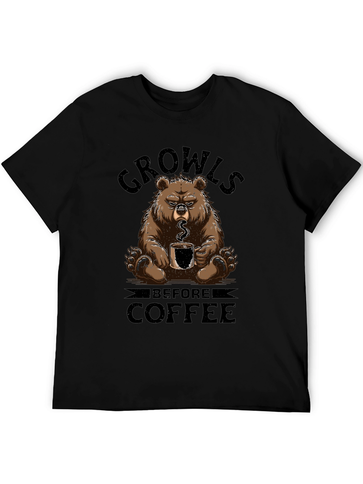 Growls Before Coffee Bear T-Shirt