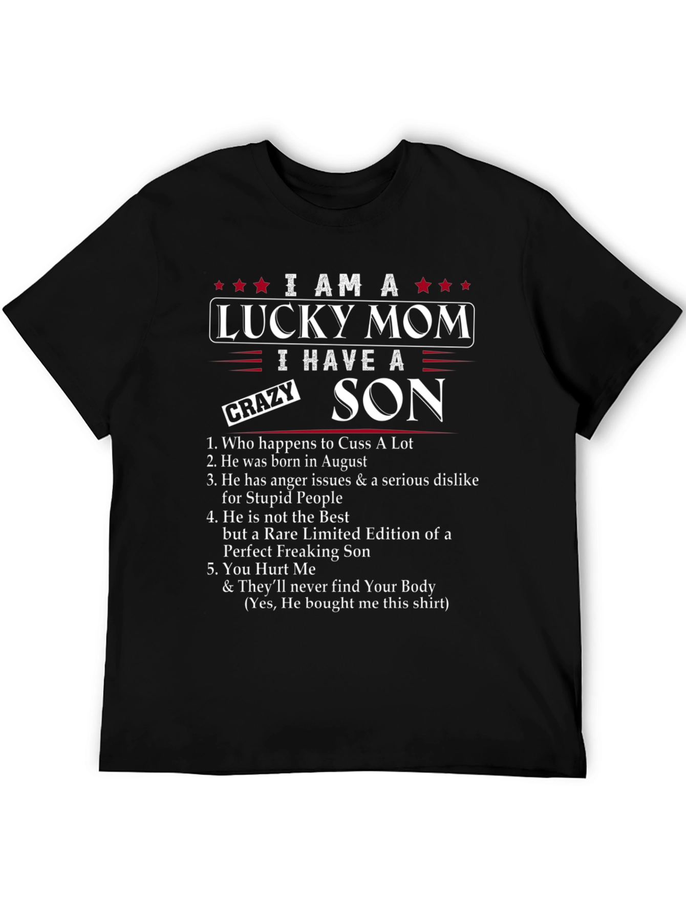 Lucky Mom Crazy Son Graphic Tee - August Birthday
