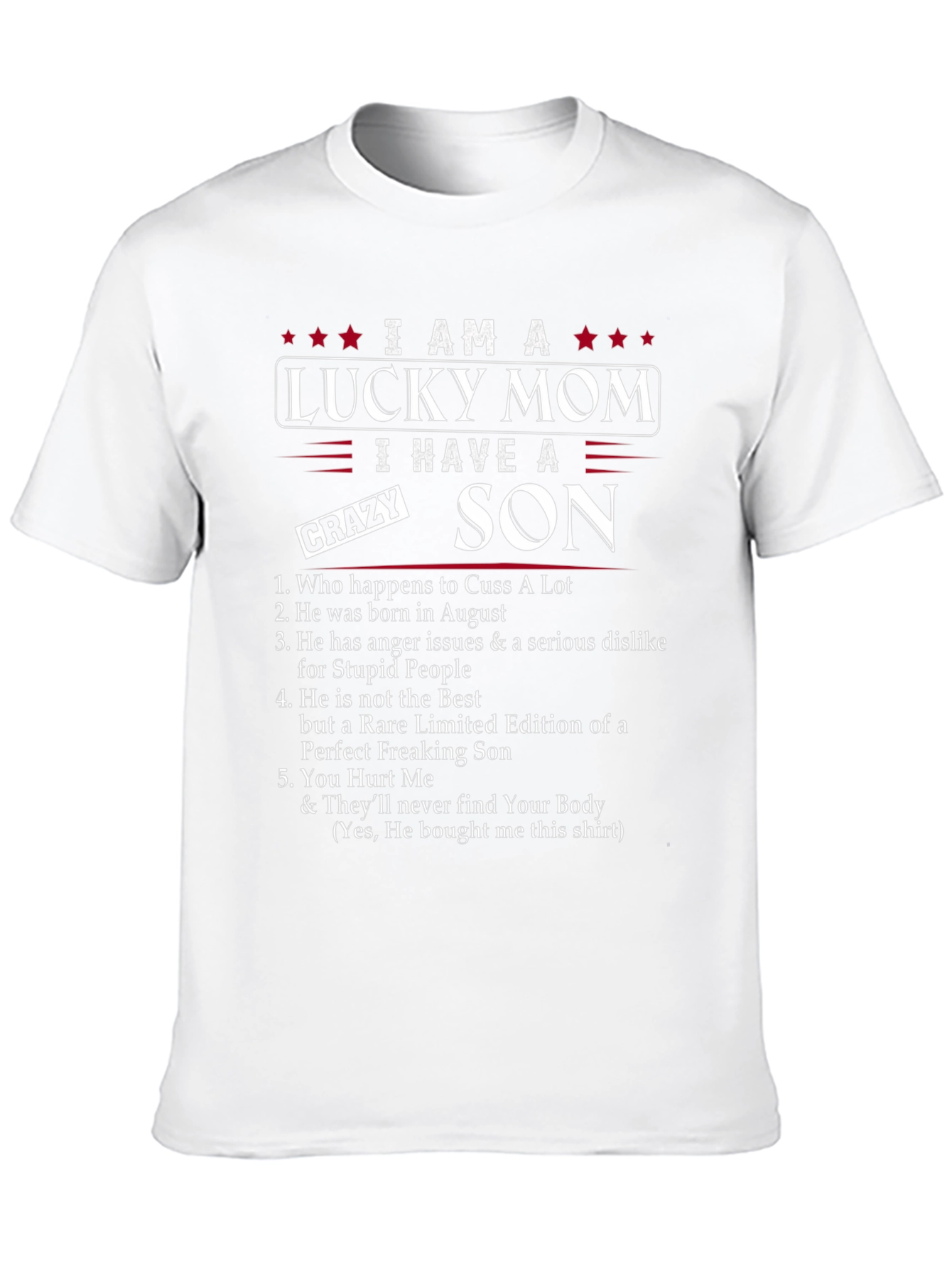 Lucky Mom Crazy Son Graphic Tee - August Birthday