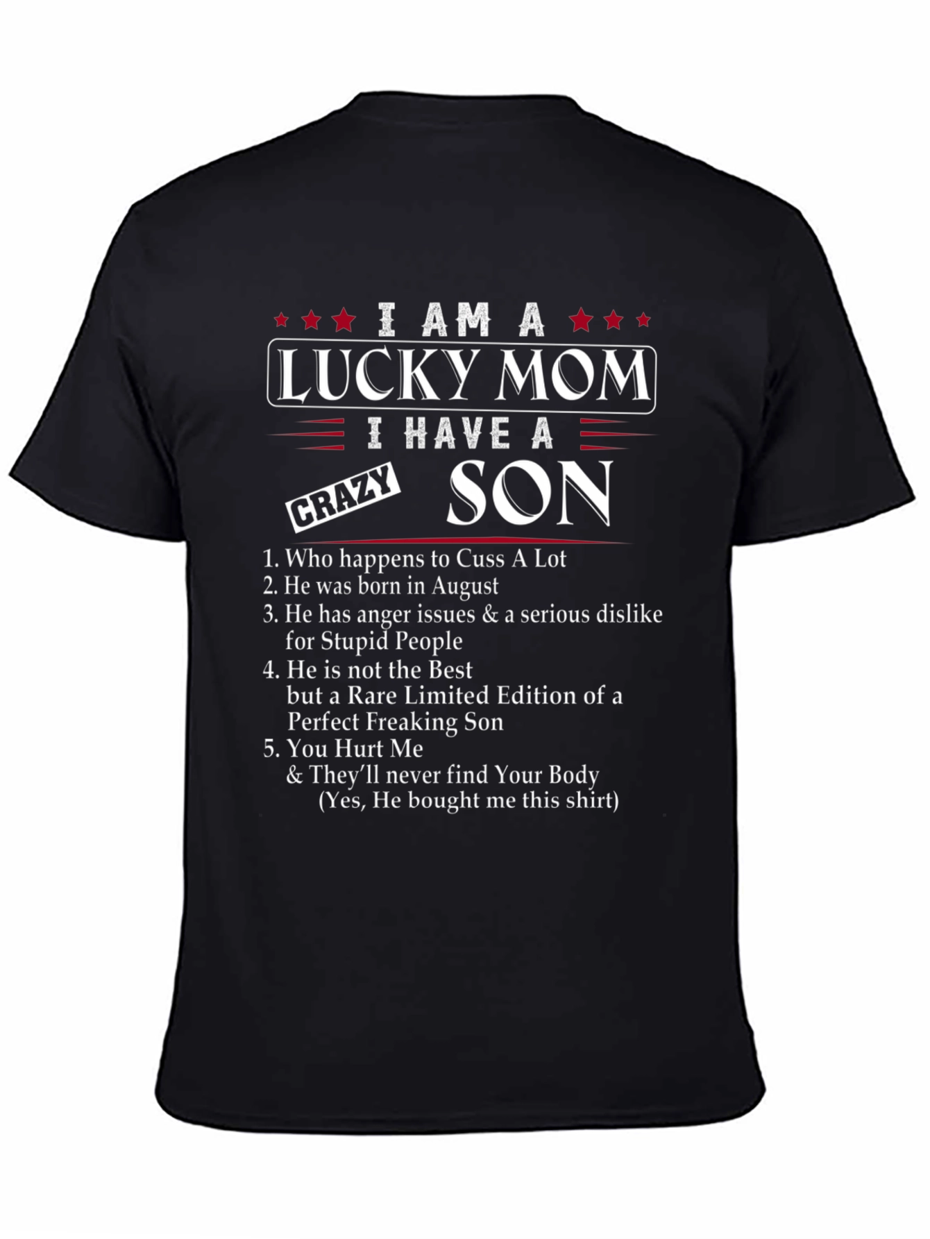 Lucky Mom Crazy Son Graphic Tee - August Birthday